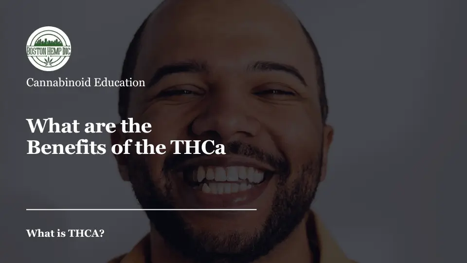 What are the Benefits of THCa