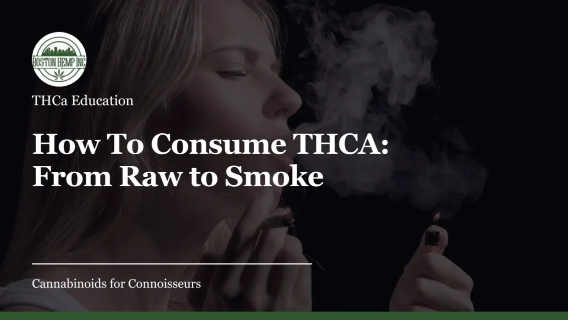 How To Consume THCA_ From Raw to Smoke